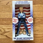Hillary Clinton Nutcracker W/ Stainless Steel Thighs - New Box. Fixed Price $19.98.