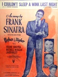 Sheet Music - Couldn't Sleep Wink Last Night Piano/vocal/guitar 1943. Fixed Price $14.95.