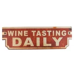 Wine Tasting Daily Metal Wall Sign Vintage Style Kitchen Bar Decor 22 X 7 Inch. Fixed Price $38.66.