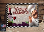 Personalized "your Name's" Kitchen Fat Chef 9X12" Metal Sign Wine Bottle Grapes. Fixed Price $16.99.