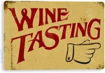 Wine Tasting Rustic Vineyard Kitchen Cottage Metal Signs Home Cor 8X12. Fixed Price $9.99.