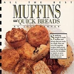 All The Best Muffins And Quick Breads Paperback Joie Warner. Fixed Price $7.15.