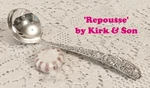 Repousse (1828) Sauce Ladle (5 ") Kirk & Son Sterling 30G Mono Back. Fixed Price $80.65.